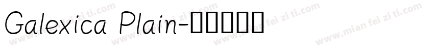 Galexica Plain字体转换